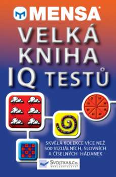 MENSA - VELKÁ KNIHA IQ TESTŮ